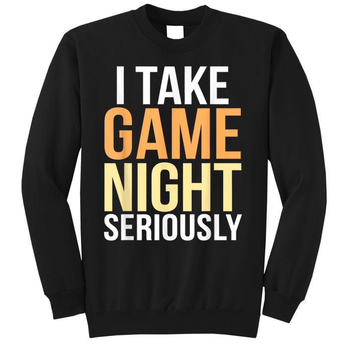 I Take Game Night Seriously Funny Board Game Lover Sweatshirt