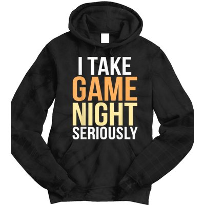 I Take Game Night Seriously Funny Board Game Lover Tie Dye Hoodie