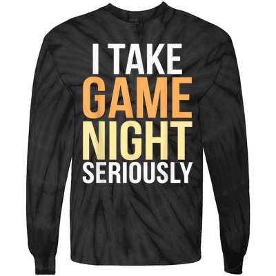 I Take Game Night Seriously Funny Board Game Lover Tie-Dye Long Sleeve Shirt