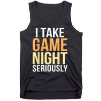 I Take Game Night Seriously Funny Board Game Lover Tank Top