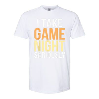 I Take Game Night Seriously Funny Board Game Lover Softstyle CVC T-Shirt