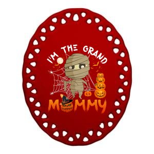 IM The Grand Grandma Halloween The Grand Mummy Gift Ceramic Oval Ornament