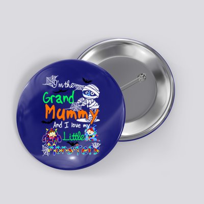 IM The Grand Mummy And I Love My Little Monsters Gift Button