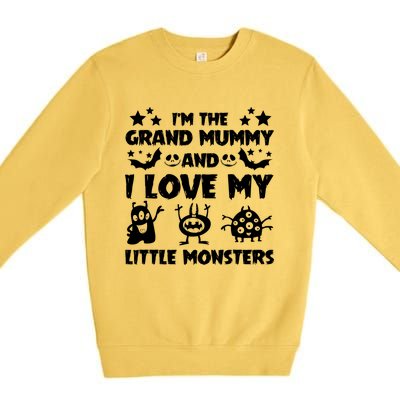 IM The Grand Mummy And I Love My Monsters Grandma Gift Idea Gift Premium Crewneck Sweatshirt