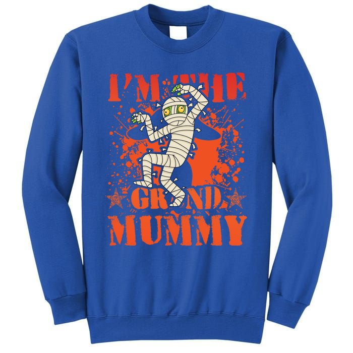 IM The Grand Mummy Funny Grandma Family Halloween Meaningful Gift Tall Sweatshirt