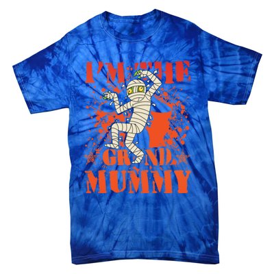 IM The Grand Mummy Funny Grandma Family Halloween Meaningful Gift Tie-Dye T-Shirt