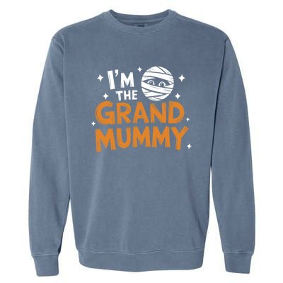 IM The Grand Mummy Funny Grandma Family Halloween Meaningful Gift Garment-Dyed Sweatshirt