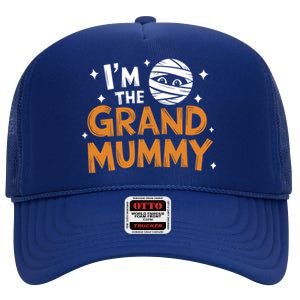 IM The Grand Mummy Funny Grandma Family Halloween Meaningful Gift High Crown Mesh Back Trucker Hat