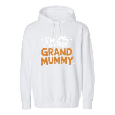 IM The Grand Mummy Funny Grandma Family Halloween Meaningful Gift Garment-Dyed Fleece Hoodie