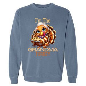 IM The Grandma Turkey Thanksgiving 2024 Family Autumn Fall Gift Garment-Dyed Sweatshirt