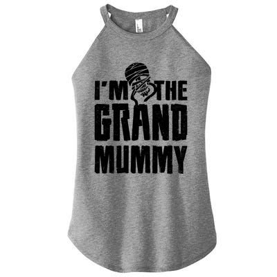 IM The Grand Mummy Funny Grandma Halloween Gift Women's Perfect Tri Rocker Tank