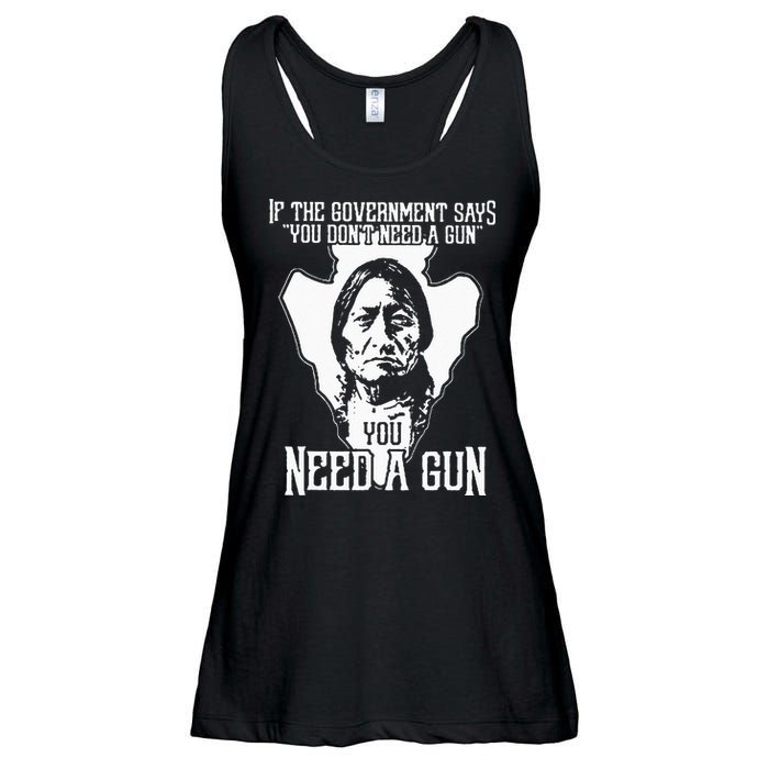 If The Government Says You Dont Need A Gun You Need A Gun Ladies Essential Flowy Tank