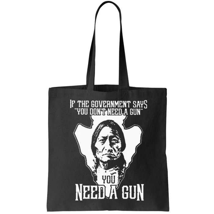 If The Government Says You Dont Need A Gun You Need A Gun Bag