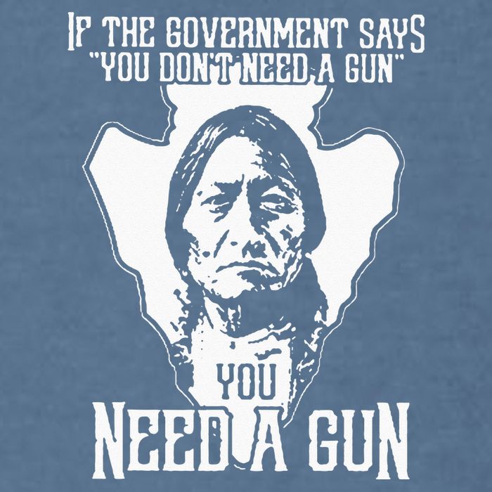 If The Government Says You Dont Need A Gun You Need A Gun Garment-Dyed Sweatshirt