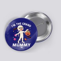 IM The Grand Mummy Funny Grandma Halloween Gift Button