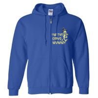 IM The Grand Mummy Halloween Grandma Costume Gift Full Zip Hoodie