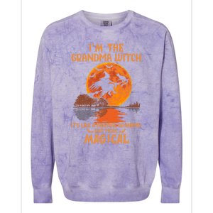 IM The Grandma Witch Like A Normal Grandma Halloween Funny Gift Meaningful Gift Colorblast Crewneck Sweatshirt