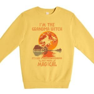 IM The Grandma Witch Like A Normal Grandma Halloween Funny Gift Meaningful Gift Premium Crewneck Sweatshirt