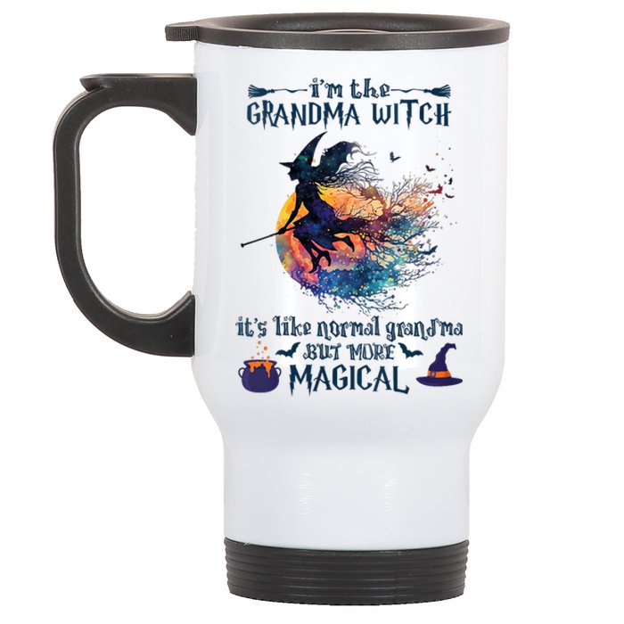 Im The Grandma Witch Like A Normal Grandma Halloween Stainless Steel Travel Mug