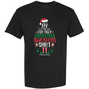 It's Too Hot For Ugly Christmas Funny Xmas  Garment-Dyed Heavyweight T-Shirt