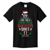 It's Too Hot For Ugly Christmas Funny Xmas  Kids T-Shirt