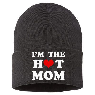 IM The Hot Mom Funny Mom Sustainable Knit Beanie