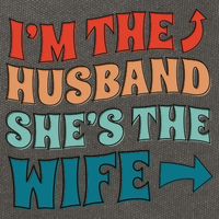I'm The Husband She's The Wife Funny Cotton Canvas Backpack