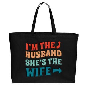 I'm The Husband She's The Wife Funny Cotton Canvas Jumbo Tote