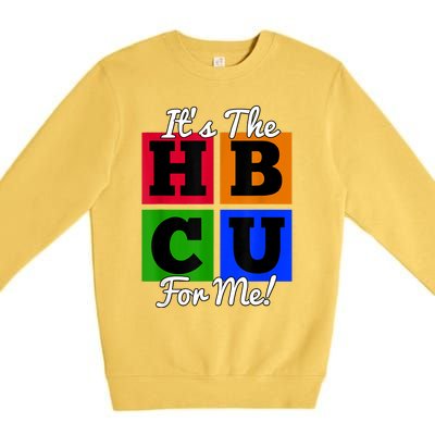 It's The HBCU For Me Apparel Premium Crewneck Sweatshirt