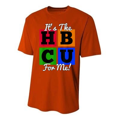 It's The HBCU For Me Apparel Performance Sprint T-Shirt