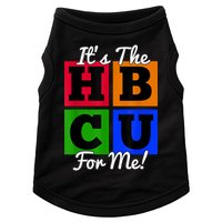 It's The HBCU For Me Apparel Doggie Tank