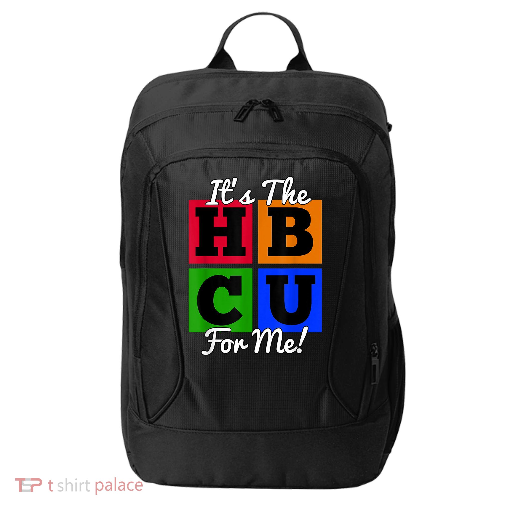 It's The HBCU For Me Apparel City Backpack