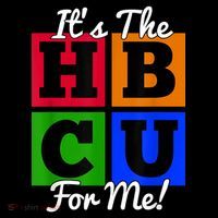 It's The HBCU For Me Apparel Button