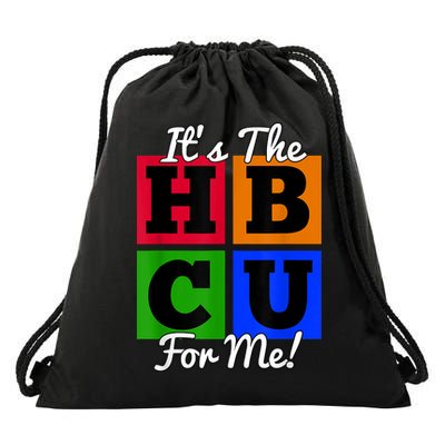 It's The HBCU For Me Apparel Drawstring Bag