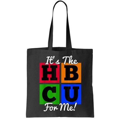 It's The HBCU For Me Apparel Bag
