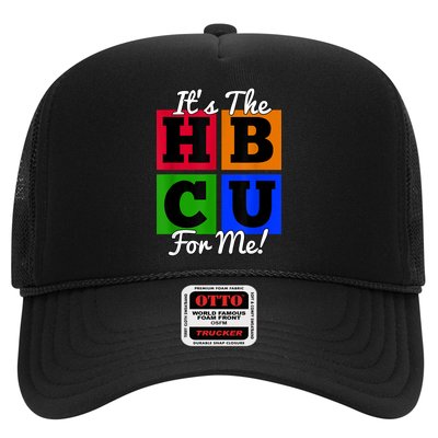 It's The HBCU For Me Apparel Trucker Hat