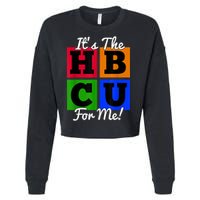 It's The HBCU For Me Apparel Cropped Pullover Crew