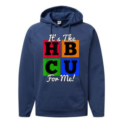 It's The HBCU For Me Apparel Performance Fleece Hoodie