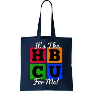 It's The HBCU For Me Apparel Tote Bag