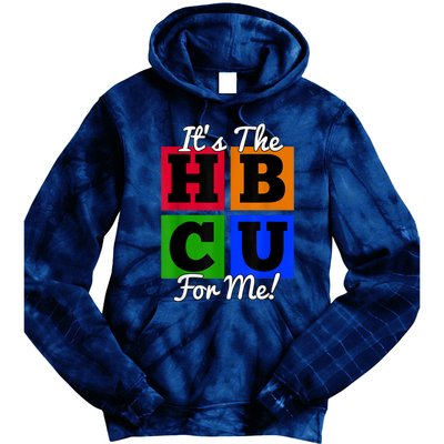 It's The HBCU For Me Apparel Tie Dye Hoodie