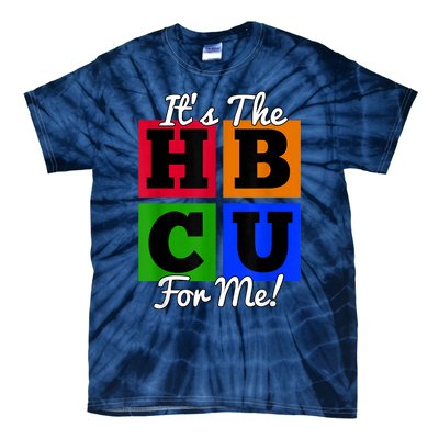 It's The HBCU For Me Apparel Tie-Dye T-Shirt