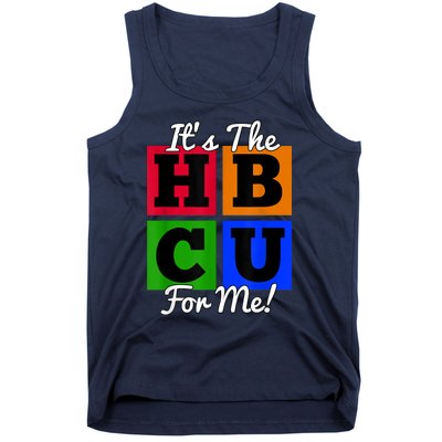 It's The HBCU For Me Apparel Tank Top