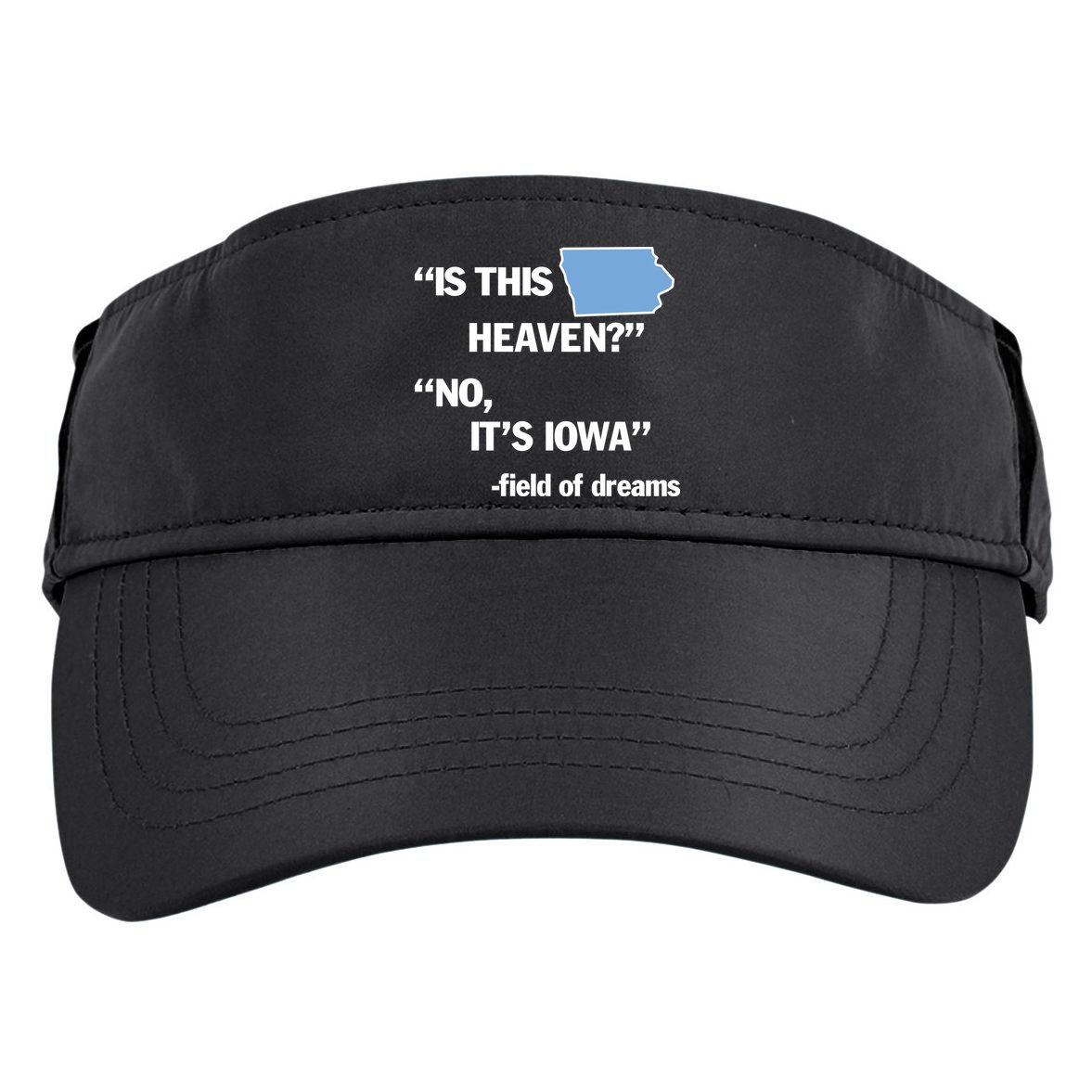 Is This Heaven No Its Iowa Adult Drive Performance Visor