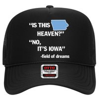 Is This Heaven No Its Iowa Trucker Hat