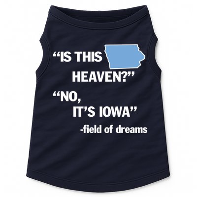 Is This Heaven No Its Iowa Doggie Tank
