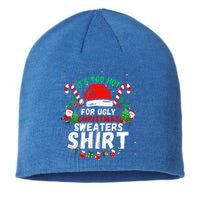 It's Too Hot For Ugly Christmas Funny Xmas  Sustainable Beanie