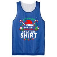 It's Too Hot For Ugly Christmas Funny Xmas  Mesh Reversible Basketball Jersey Tank