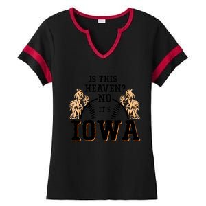 Is This Heaven No It’s Iowa Baseball Field Of Dreams Ladies Halftime Notch Neck Tee