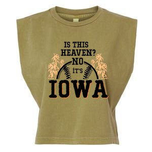 Is This Heaven No It’s Iowa Baseball Field Of Dreams Garment-Dyed Women's Muscle Tee