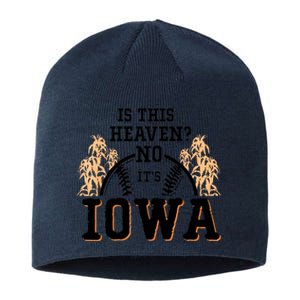 Is This Heaven No It’s Iowa Baseball Field Of Dreams Sustainable Beanie